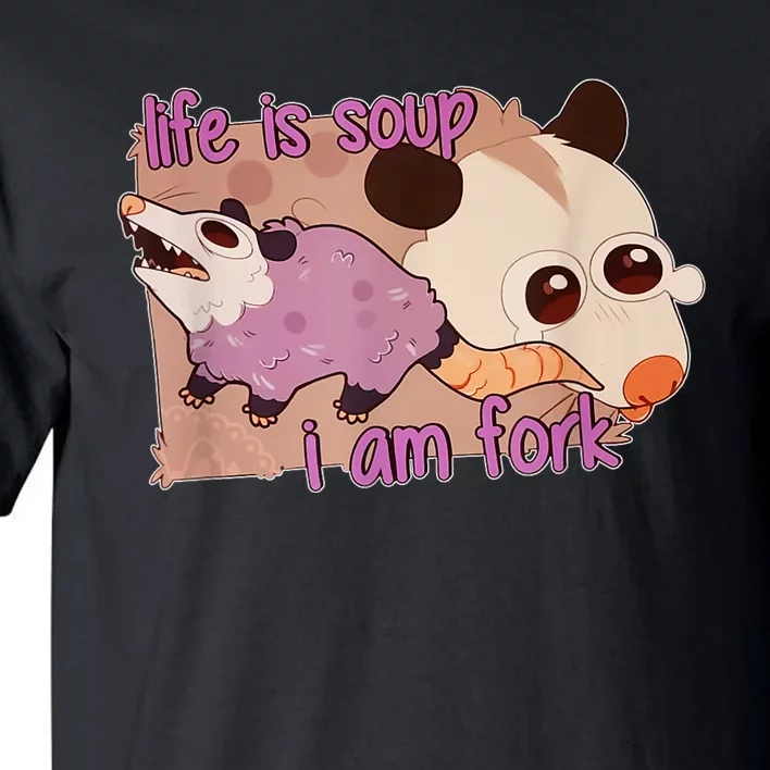 Life Is Soup I Am Fork Tall T-Shirt