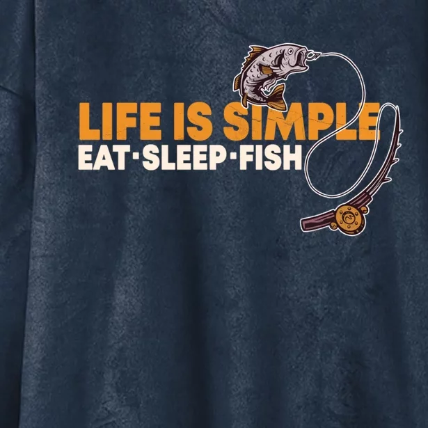 Life Is Simple Eat Sleep Fish Fisher Theme S Cool Gift Hooded Wearable Blanket