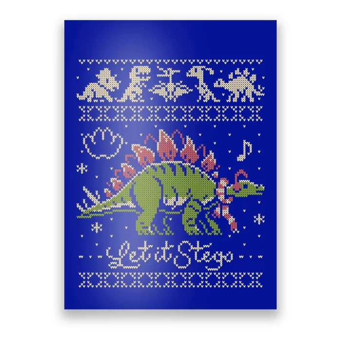 Let It Stego Stegosaurus Dinosaur Christmas Sweater Cute Gift Poster