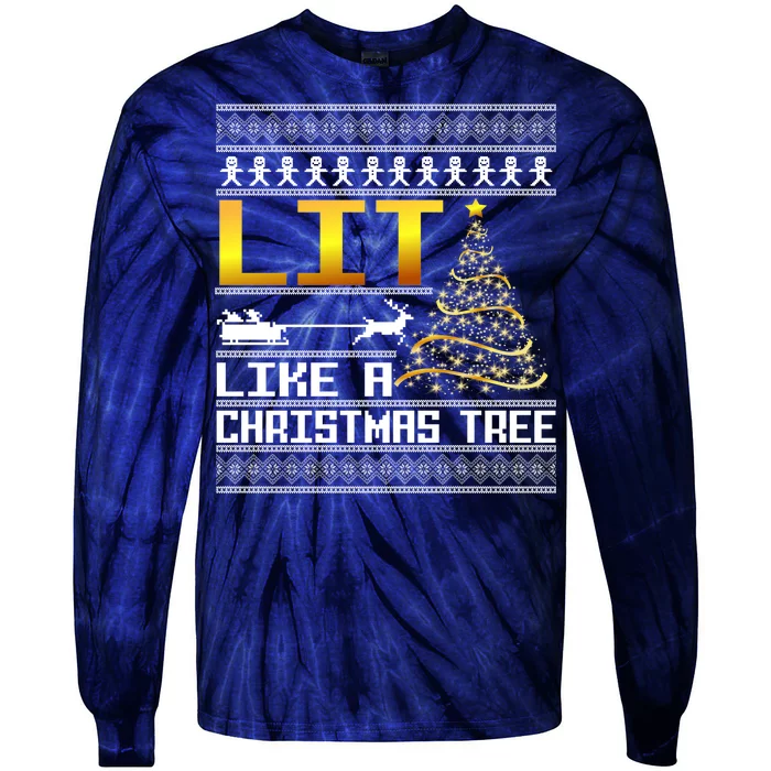 Lit Like a Christmas Tree Funny Ugly Christmas Tie-Dye Long Sleeve Shirt