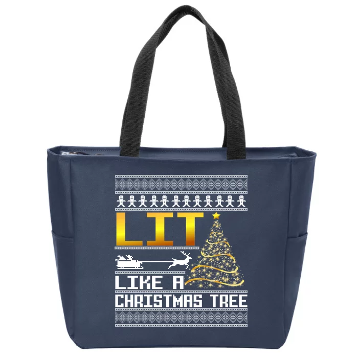 Lit Like a Christmas Tree Funny Ugly Christmas Zip Tote Bag