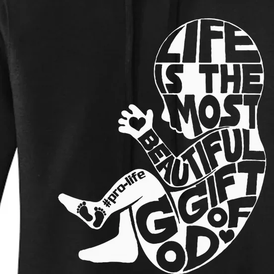 Life Is The Most Beautiful Of God Prolife Saves Lives Women's Pullover Hoodie