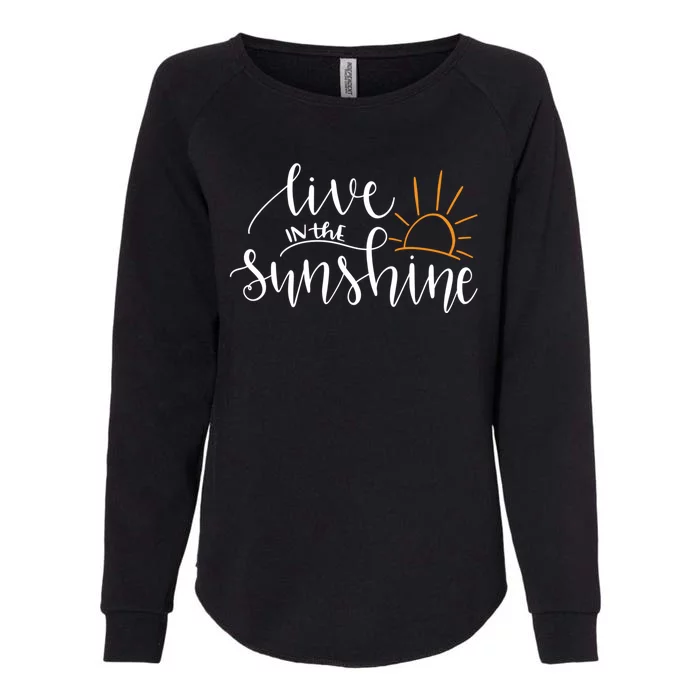 Live In The Sunshine Womens California Wash Sweatshirt