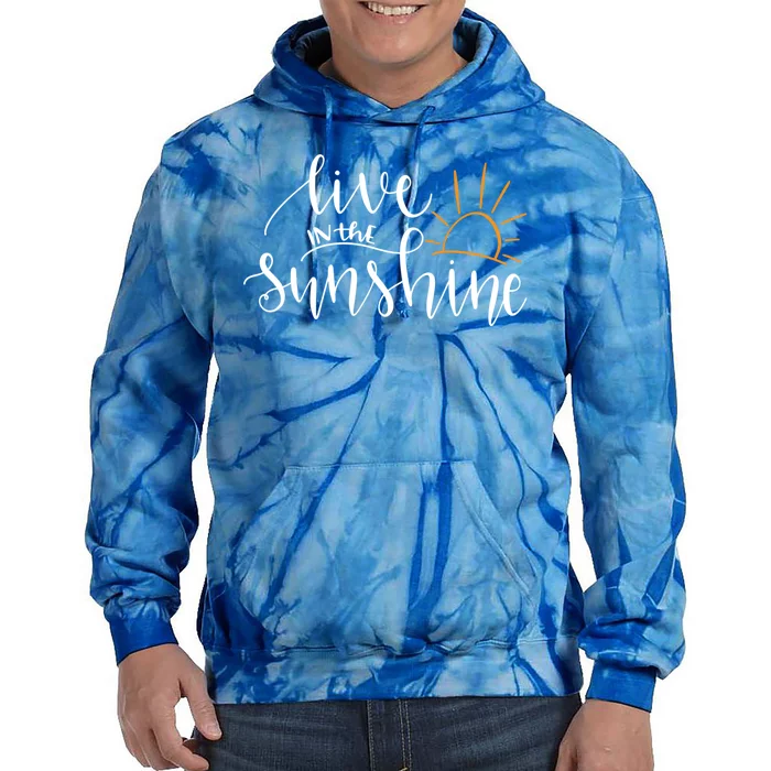 Live In The Sunshine Tie Dye Hoodie