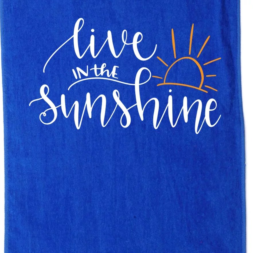 Live In The Sunshine Platinum Collection Golf Towel