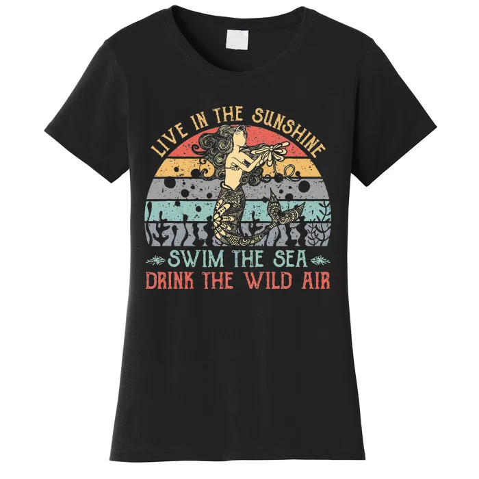 Live In The Sunshine Swim The Sea Drink The Wild Air Vintage Women's T-Shirt