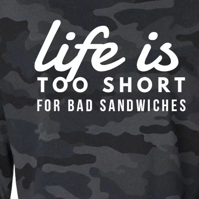 Life is Too Short for Bad Sandwiches Sandwich Artist & Lover Cropped Pullover Crew