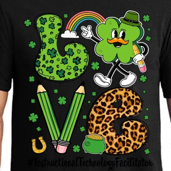 Love Instructional Technology Facilitator St Patricks Day Gift Pajama Set