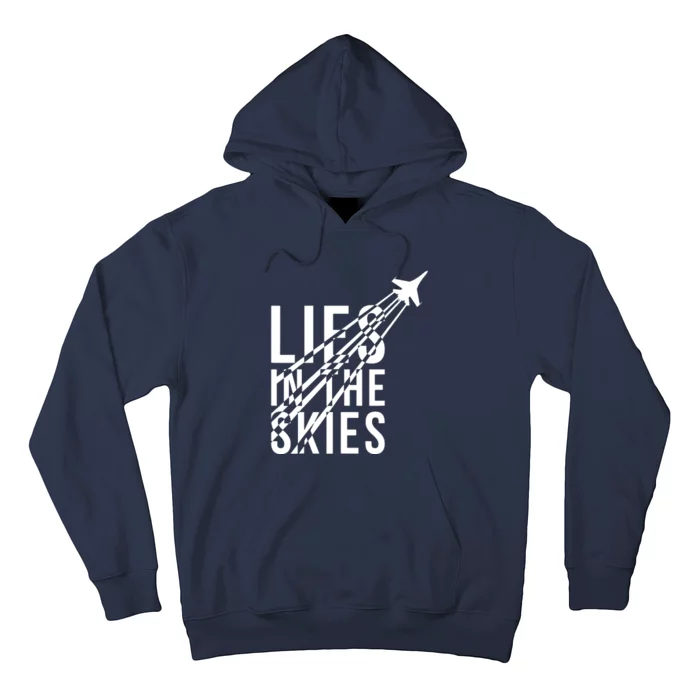 Lies In The Skies Hoodie