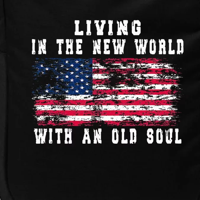 Living In The New World With An Old Soul America Flag Impact Tech Backpack