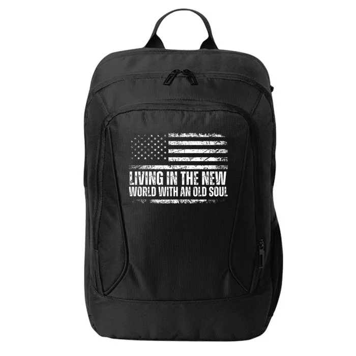 Living In The New World With An Old Soul America Flag City Backpack