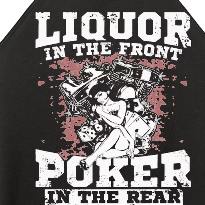 Liquor In The Front Poker In The Rear Awesome Racing Women’s Perfect Tri Rocker Tank