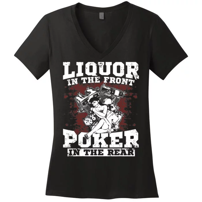 Liquor In The Front Poker In The Rear Awesome Women's V-Neck T-Shirt