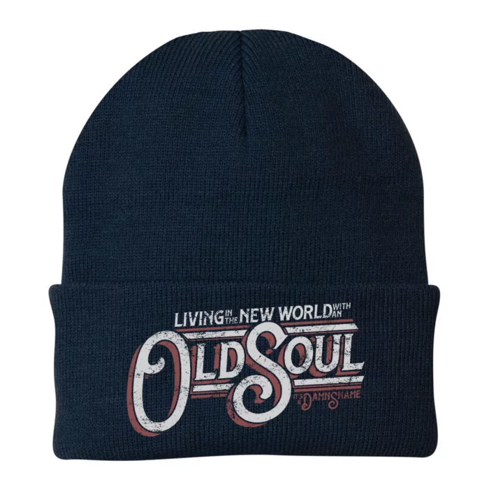 Living In The New World With An Old Soul Knit Cap Winter Beanie