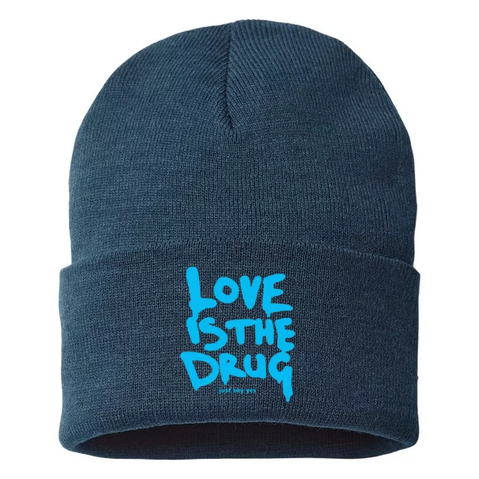 Love Is The Drug Just Say Yes Sustainable Knit Beanie