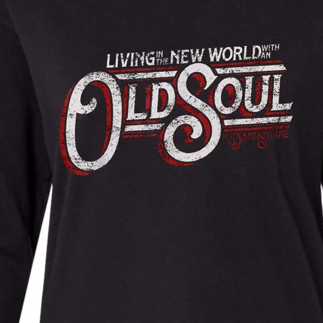 Living In The New World With An Old Soul Womens Cotton Relaxed Long Sleeve T-Shirt