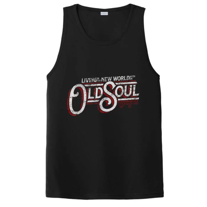 Living In The New World With An Old Soul Performance Tank