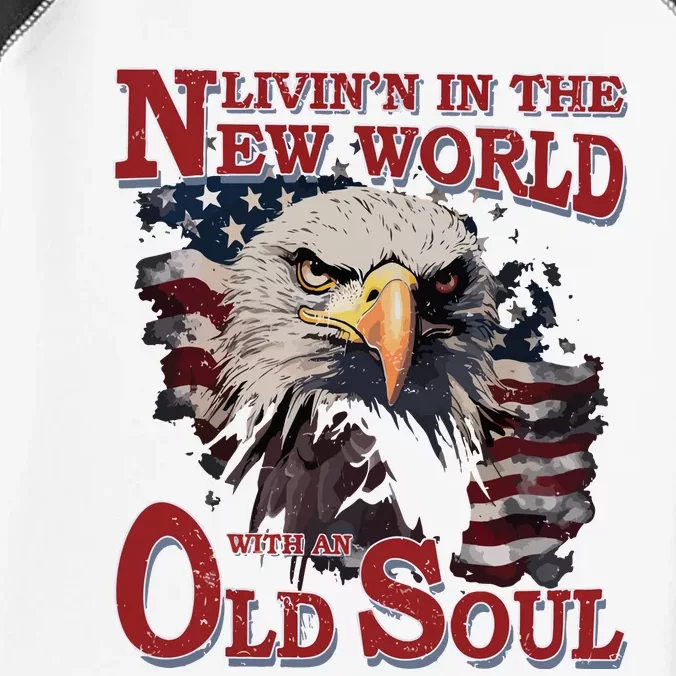 Living In The New World With An Old Soul Infant Baby Jersey Bodysuit