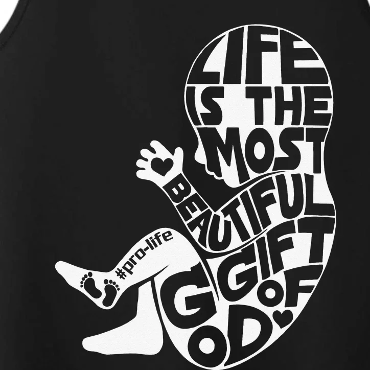 Life Is The Most Beautiful Of God ProLife Saves Lives Performance Tank