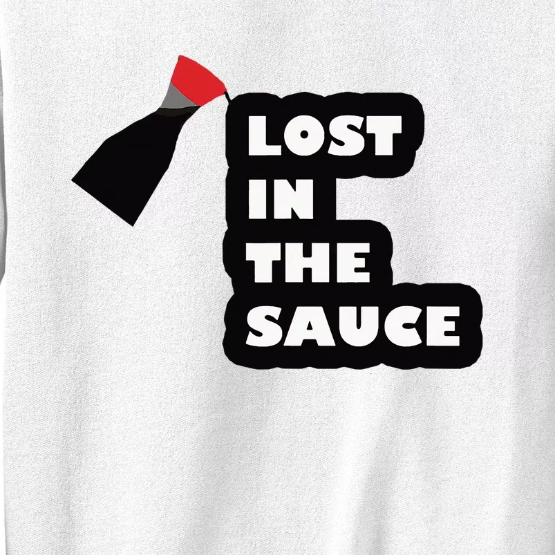 Lost In The Sauce Sweatshirt