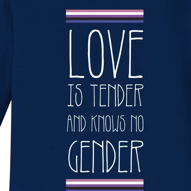 Love Is Tender And Knows No Gender Lgbt Genderfluid Pride Gift Baby Long Sleeve Bodysuit