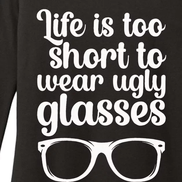 Life Is Too Short Funny Optometrist Optometry Optician Womens CVC Long Sleeve Shirt