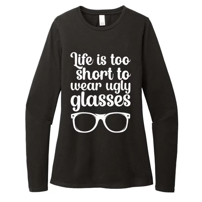 Life Is Too Short Funny Optometrist Optometry Optician Womens CVC Long Sleeve Shirt