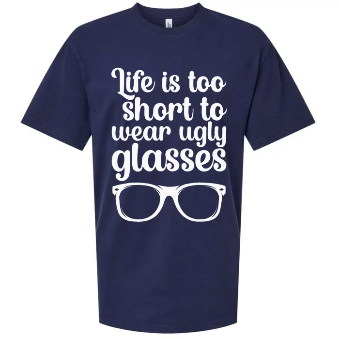 Life Is Too Short Funny Optometrist Optometry Optician Sueded Cloud Jersey T-Shirt