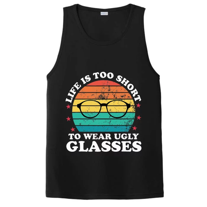 Life Is Too Short To Funny Optometrist Optometry Optician Performance Tank