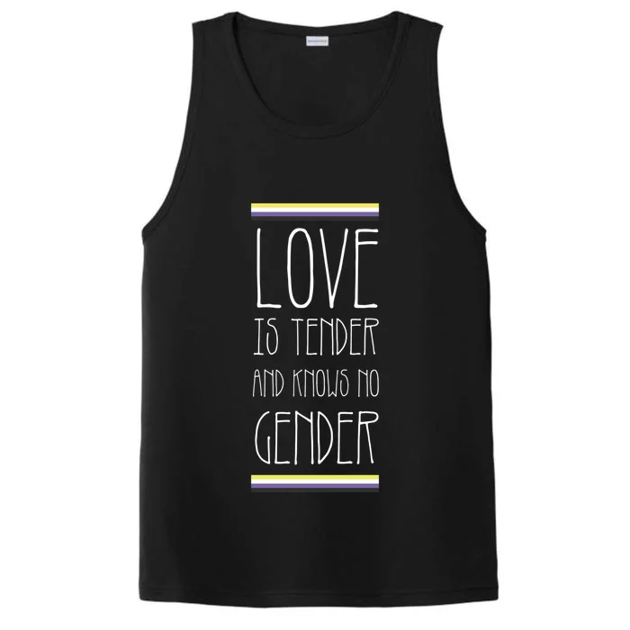 Love Is Tender And Knows No Gender Lgbt Nonbinary Pride Gift Performance Tank