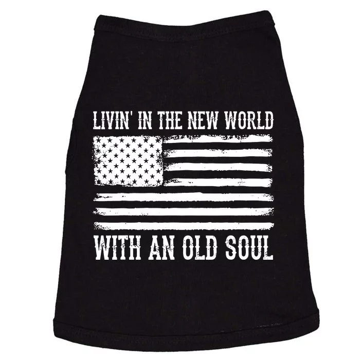 Living In The New World With An Old Soul America Flag Doggie Tank