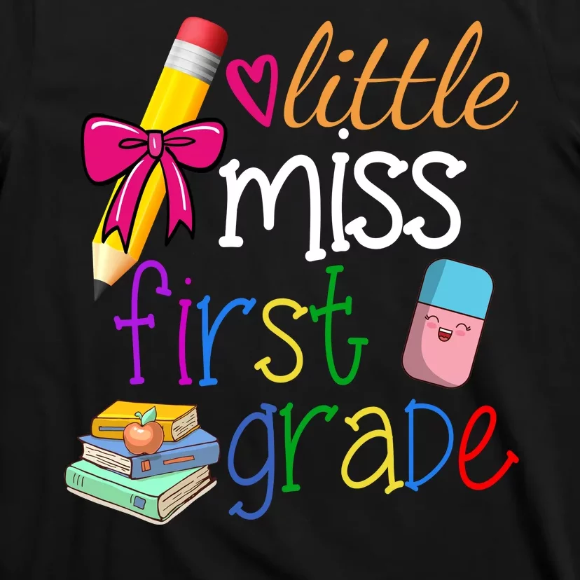 Little Miss First Grade T-Shirt