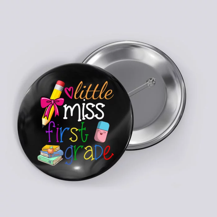 Little Miss First Grade Button