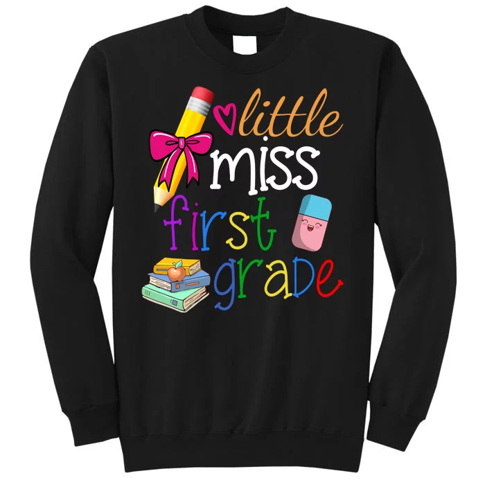 Little Miss First Grade Tall Sweatshirt