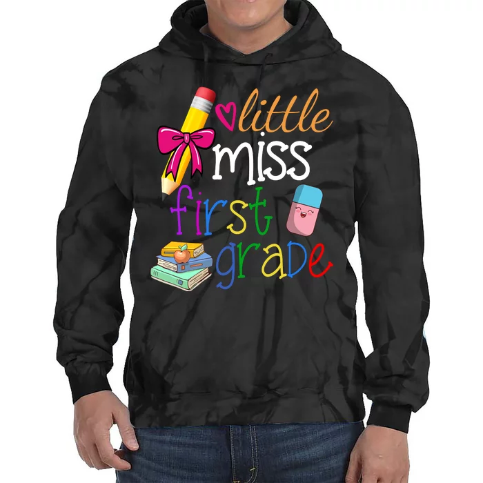 Little Miss First Grade Tie Dye Hoodie