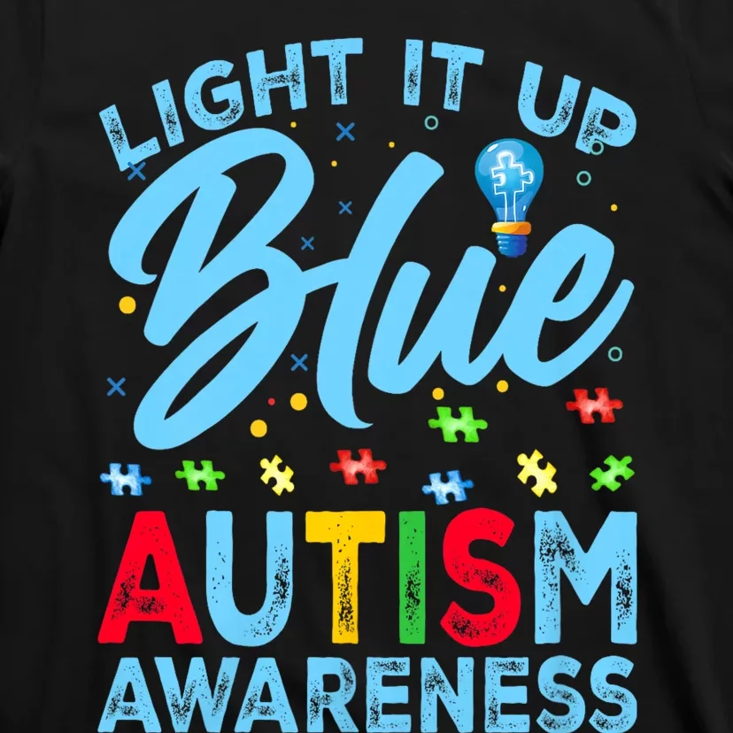 Light It Up Blue Autism Awareness T-Shirt