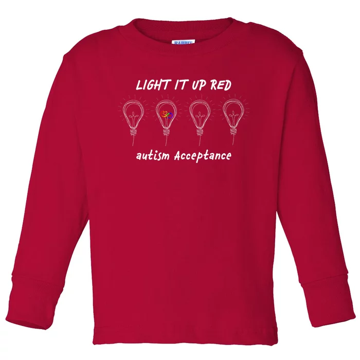 Light It Up Red Autism Acceptance Toddler Long Sleeve Shirt