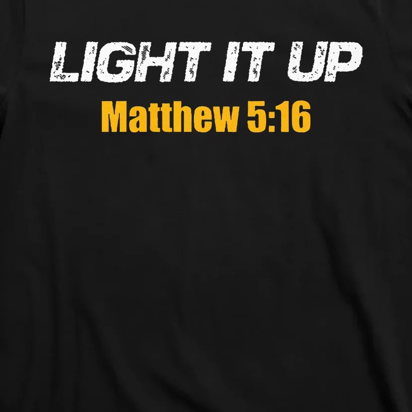 Light It UP T-Shirt