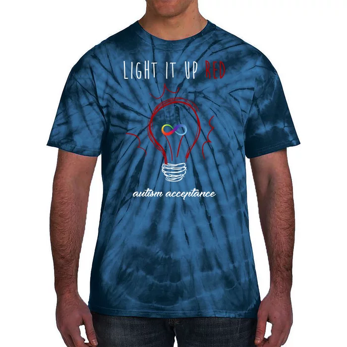 Light It Up Red Autism Acceptance Awareness Tie-Dye T-Shirt