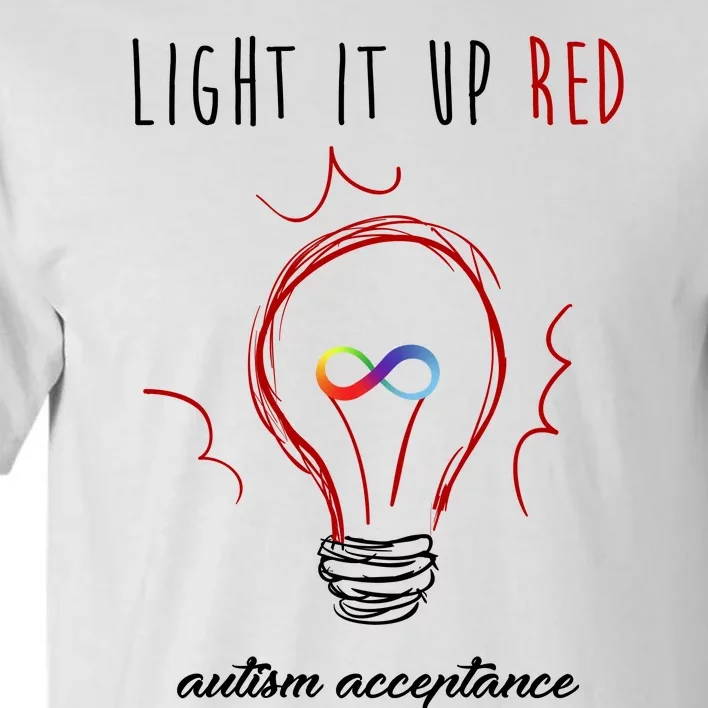 Light It Up Red Autism Acceptance Awareness Tall T-Shirt