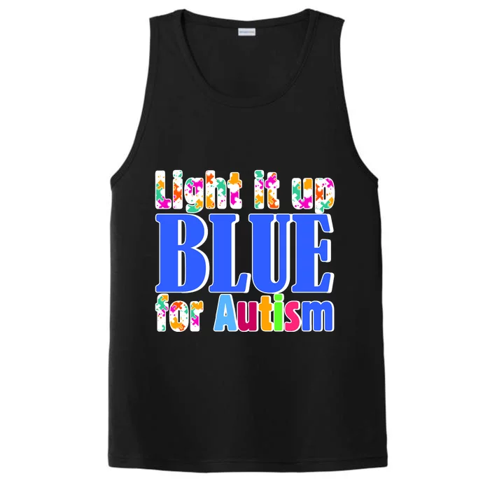 Light It Up Blue For Autism Awareness Month Performance Tank