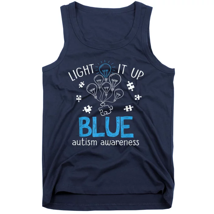 Light It Up Blue For Autism Awareness Month Tank Top