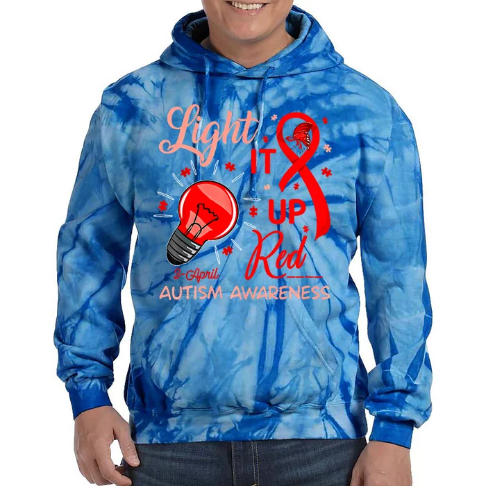 Light It Up Red Utism Awareness Acceptance Red Instead Gift Tie Dye Hoodie