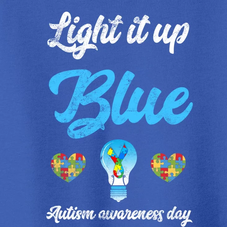 Light It Up Blue Autism Awareness Day Down Syndrome Gift Toddler T-Shirt