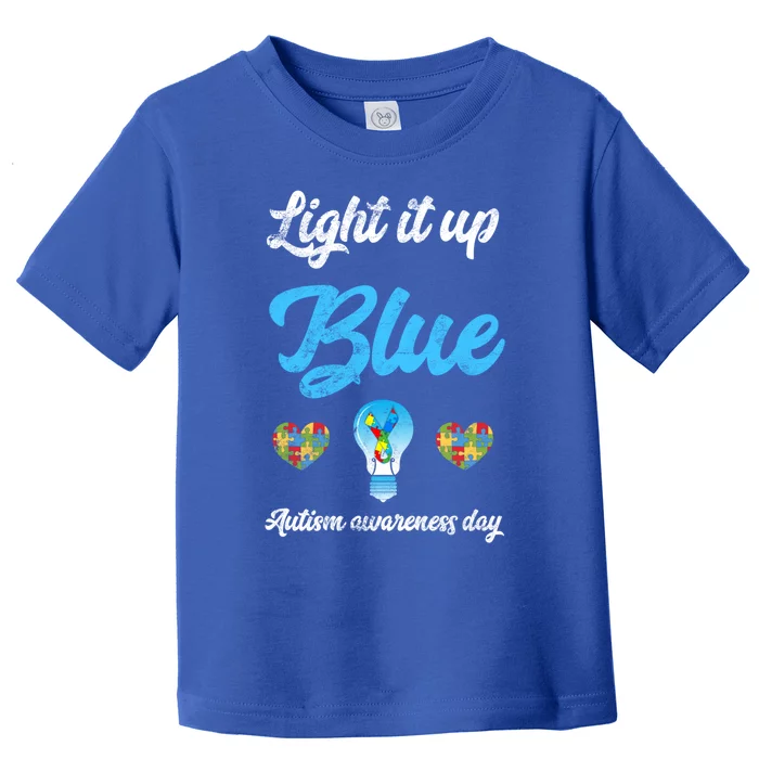 Light It Up Blue Autism Awareness Day Down Syndrome Gift Toddler T-Shirt