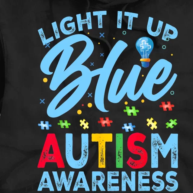 Light It Up Blue Autism Awareness Tie Dye Hoodie