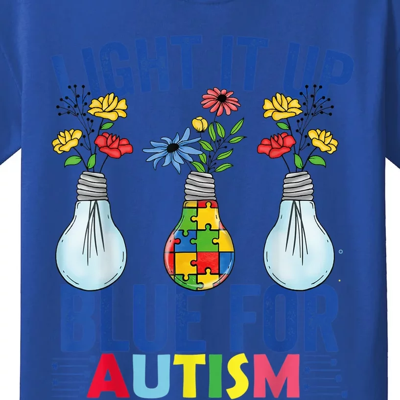 Light It Up Blue Autism Awareness Month Kids T-Shirt