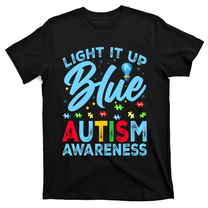 Light It Up Blue Autism Awareness T-Shirt