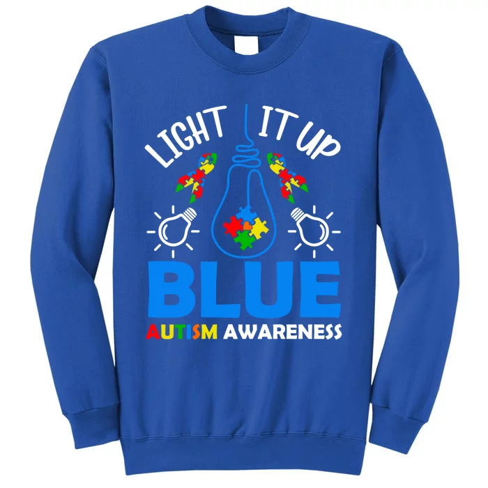 Light It Up Blue Autism Awareness Autistic Puzzle Piece Gift Tall Sweatshirt