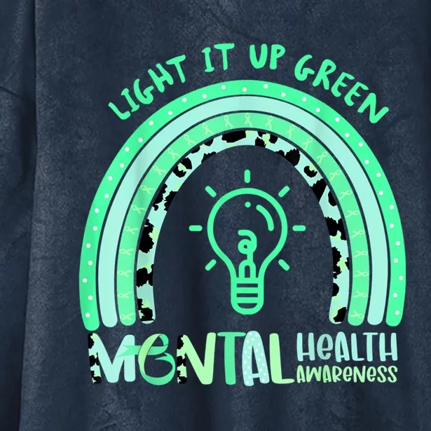 Light It Up Green Tal Health Awareness End Stigma Gift Hooded Wearable Blanket